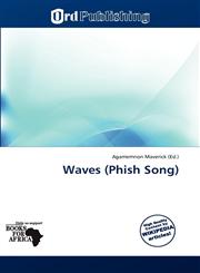 Waves (Phish Song),6138747429,9786138747420