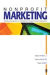 Nonprofit Marketing Marketing Management for Charitable and Nongovernmental Organizations 1st Edition,1412909236,9781412909235