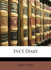 Eve's Diary,1141514664,9781141514663