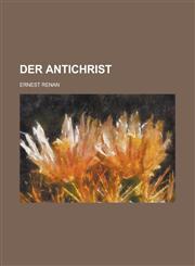 Der Antichrist,1234462214,9781234462215