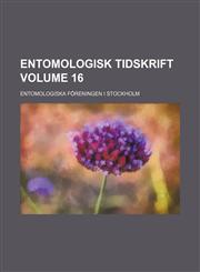Entomologisk tidskrift Volume 16,1232353663,9781232353669
