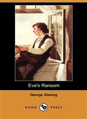 Eve's Ransom (Dodo Press),1406544795,9781406544794