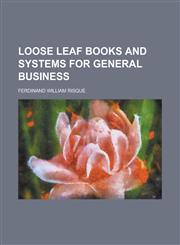 Loose leaf books and systems for general business,1234277085,9781234277086