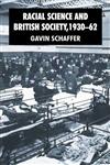 Racial Science and British Society, 1930-62,0230008925,9780230008922