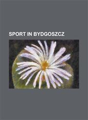 Sport in Bydgoszcz Eurobasket 2009,115661080X,9781156610800