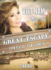 Vietnam My Great Escape,1742840167,9781742840161
