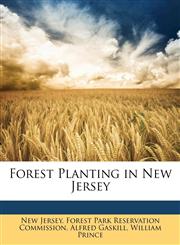 Forest Planting in New Jersey,1173238719,9781173238711
