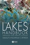 The Lakes Handbook Limnology and Limnetic Ecology,0632047976,9780632047970