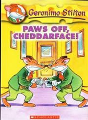 Paws Off, Cheddarface! 1st Edition,0439559685,9780439559683