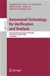 Automated Technology for Verification and Analysis 6th International Symposium, ATVA 2008, Seoul, Korea, October 20-23, 2008, Proceedings,354088386X,9783540883869