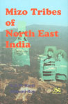 Mizo Tribes of North East India 1st Edition,8176465232,9788176465236