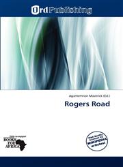 Rogers Road,613855261X,9786138552611
