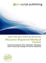 McLaren Regional Medical Center,6136867281,9786136867281