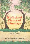 Medicinal Plants of Himalaya Vol. 2 1st Edition,8170306612,9788170306610