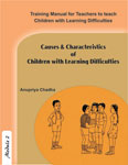 Couses and Characteristics of children with Learning Difficulties 1st Edition
