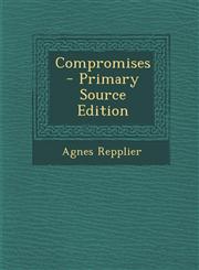Compromises,1289398410,9781289398415