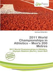 2011 World Championships in Athletics - Men's 200 Metres,6138087232,9786138087236