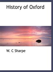 History of Oxford,1116266725,9781116266726