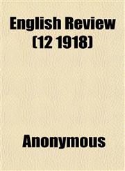 English Review (12 1918),115265232X,9781152652323