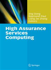 High Assurance Services Computing,038787657X,9780387876573
