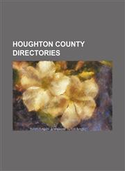 Houghton County directories,1130659313,9781130659313