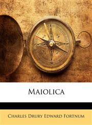 Maiolica,1141321971,9781141321971
