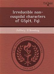 Irreducible non-cuspidal characters of GSp(4, Fq).,1249045053,9781249045052