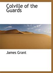 Colville of the Guards,1140022148,9781140022145