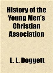 History of the Young Men's Christian Association,1152958658,9781152958654