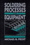 Soldering Processes and Equipment 1st Edition,047159167X,9780471591672