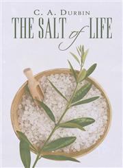 The Salt of Life,1604745789,9781604745788