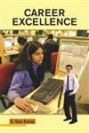 Career Excellence Vol. 1,8126905751,9788126905751