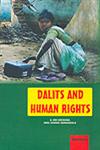 Dalits and Human Rights 1st Published,8183870651,9788183870658