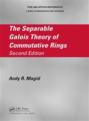 The Separable Galois Theory of Commutative Rings 2nd Edition,1482208059,9781482208054