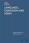 Language, Cohesion and Form,0521454891,9780521454896