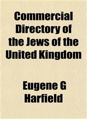 Commercial Directory of the Jews of the United Kingdom,1151408816,9781151408815