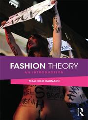 Fashion Theory An Introduction,0415496217,9780415496216