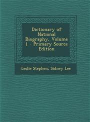 Dictionary of National Biography, Volume 1 - Primary Source Edition,1293535303,9781293535301