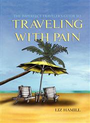 Traveling with Pain,0979067464,9780979067464