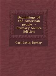 Beginnings of the American people  - Primary Source Edition,1295624737,9781295624737