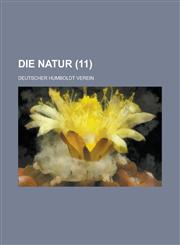 Die Natur (11 ),1234616653,9781234616656
