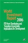 World Investment Report, 2006 FDI from Developing and Transition Economies : Implications for Development This Edition is Printed in India,8171886094,9788171886098
