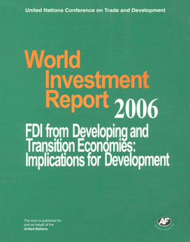 World Investment Report, 2006 FDI from Developing and Transition Economies : Implications for Development This Edition is Printed in India,8171886094,9788171886098