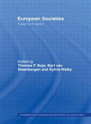 European Societies Fusion or Fission?,0415198437,9780415198431