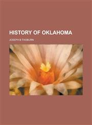 History of Oklahoma,115501782X,9781155017822
