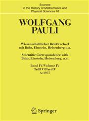 Wissenschaftlicher Briefwechsel Mit Bohr, Einstein, Heisenberg U.a./Scientific Correspondence With Bohr, Einstein, Heisenberg A.o. Band/Volume IV Teil/Part Iv 1957-1958 1st Edition,3540402969,9783540402961