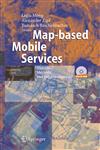 Map-Based Mobile Services Theories, Methods and Implementations 1st Edition,3540230556,9783540230557