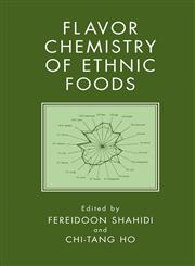Flavor and Chemistry of Ethnic Foods,0306461242,9780306461248