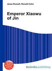 Emperor Xiaowu of Jin,5510886226,9785510886221