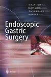 Endoscopic Gastric Surgery 1st Edition,3540653333,9783540653332